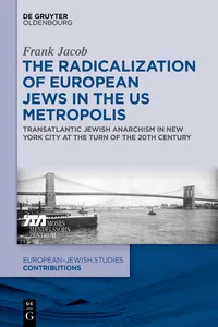 The Radicalization of European Jews in the US Metropolis_cover