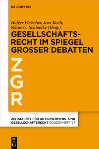 Gesellschaftsrecht im Spiegel großer Debatten_cover