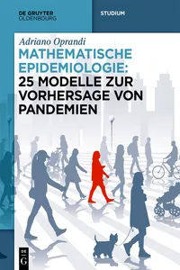 Mathematische Epidemiologie: 25 Modelle zur Vorhersage von Pandemien_cover