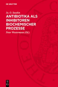 Antibiotika als Inhibitoren biochemischer Prozesse_cover