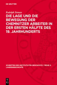 Die Lage und die Bewegung der Chemnitzer Arbeiter in der ersten Hälfte des 19. Jahrhunderts_cover