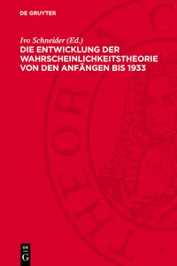 Die Entwicklung der Wahrscheinlichkeitstheorie von den Anfängen bis 1933_cover