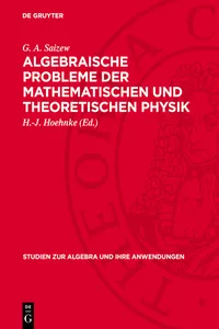 Algebraische Probleme der Mathematischen und Theoretischen Physik_cover