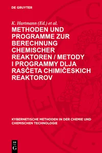 Methoden und Programme zur Berechnung chemischer Reaktoren / Metody i programmy dlja rasčeta chimičeskich reaktorov_cover