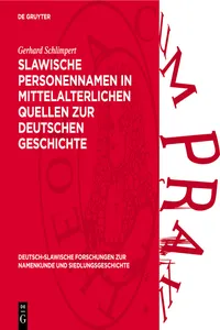 Slawische Personennamen in mittelalterlichen Quellen zur deutschen Geschichte_cover