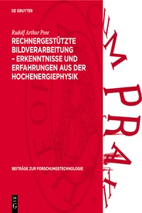 Rechnergestützte Bildverarbeitung – Erkenntnisse und Erfahrungen aus der Hochenergiephysik_cover