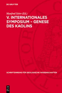 V. Internationales Symposium – Genese des Kaolins_cover