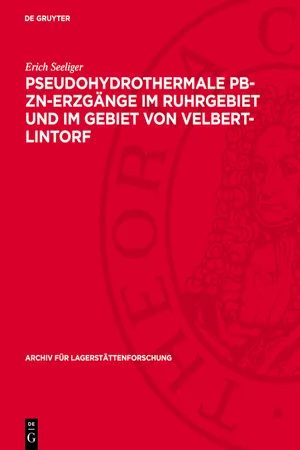 Pseudohydrothermale Pb-Zn-Erzgänge im Ruhrgebiet und im Gebiet von Velbert-Lintorf