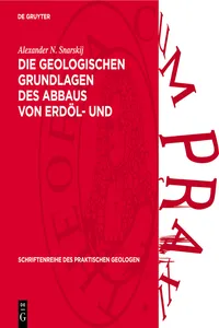 Die geologischen Grundlagen des Abbaus von Erdöl- und Erdgaslagerstätten_cover