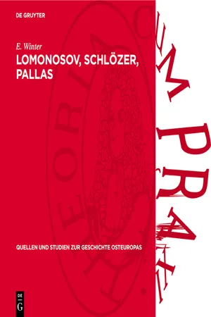 Lomonosov, Schlözer, Pallas