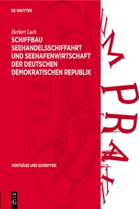 Schiffbau Seehandelsschiffahrt und Seehafenwirtschaft der Deutschen Demokratischen Republik_cover