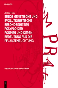 Einige Genetische und evolutionistische Besonderheiten polyploider Formen und deren Bedeutung für die Pflanzenzüchtung_cover