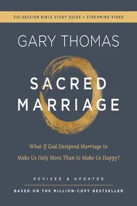 Sacred Marriage Bible Study Guide plus Streaming Video, Revised and Updated_cover