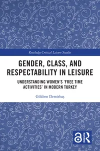 Gender, Class, and Respectability in Leisure_cover