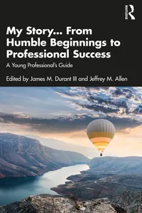 My Story... From Humble Beginnings to Professional Success_cover