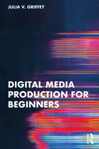 Digital Media Production for Beginners_cover