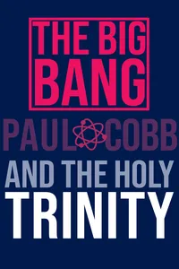 The Big Bang and the Holy Trinity_cover