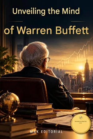 Unraveling the Mind of Warren Buffett
