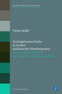 Zurückgelassene Kinder im Kontext moldauischer Arbeitsmigration_cover