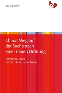 Chinas Weg auf der Suche nach einer neuen Ordnung_cover