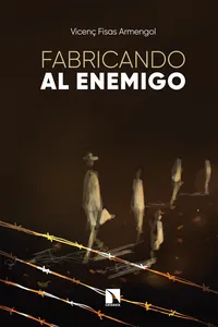 Fabricando al enemigo_cover