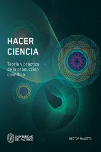 Hacer ciencia. Teoría y práctica de la producción científica_cover