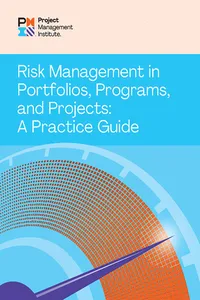 Risk Management in Portfolios, Programs, and Projects: A Practice Guide_cover