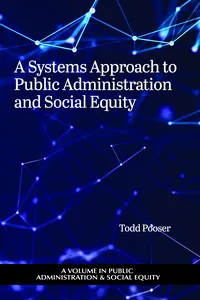 A Systems Approach to Public Administration and Social Equity_cover