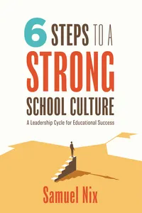 Six Steps to a Strong School Culture_cover