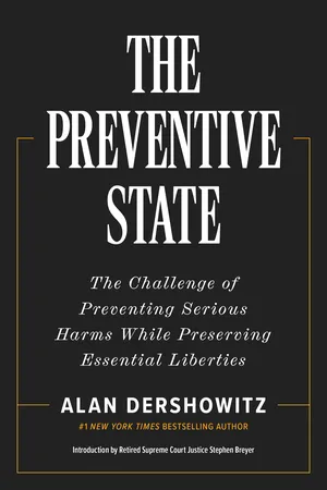 The Preventive State