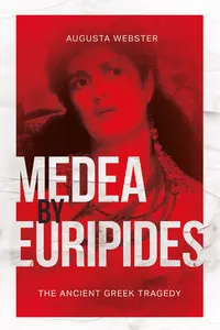 Medea by Euripides: The Ancient Greek Tragedy_cover