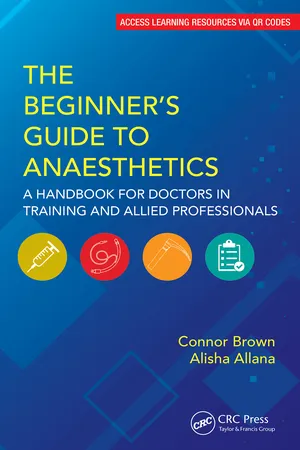 The Beginner's Guide to Anaesthetics