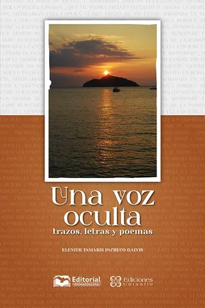 Una voz oculta: trazos, letras y poemas