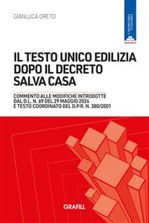 Il testo unico edilizia dopo il decreto salva casa