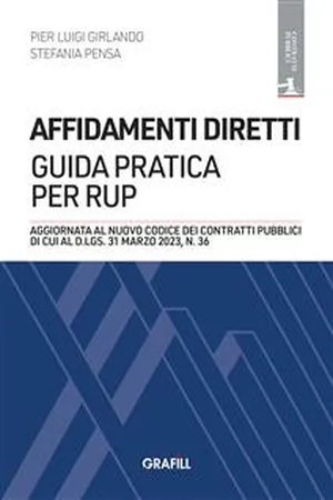 Affidamenti diretti. Guida pratica per RUP