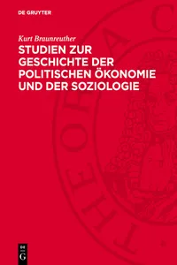 Studien zur Geschichte der politischen Ökonomie und der Soziologie_cover