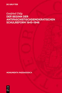 Der Beginn der antifaschistischdemokratischen Schulreform 1945–1946_cover