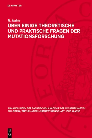 Über einige theoretische und praktische Fragen der Mutationsforschung