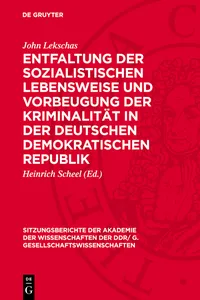 Entfaltung der sozialistischen Lebensweise und Vorbeugung der Kriminalität in der Deutschen Demokratischen Republik_cover