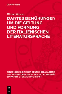 Dantes Bemühungen um die Geltung und Formung der italienischen Literatursprache_cover