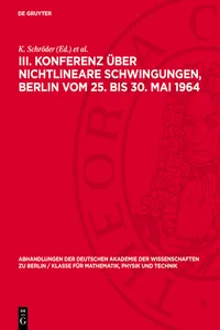 III. Konferenz über nichtlineare Schwingungen, Berlin vom 25. bis 30. Mai 1964_cover