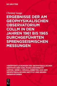 Ergebnisse der am Geophysikalischen Observatorium Collm in den Jahren 1961 bis 1965 durchgeführten sprengseismischen Messungen_cover