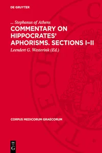 Commentary on Hippocrates' Aphorisms. Sections I–II_cover