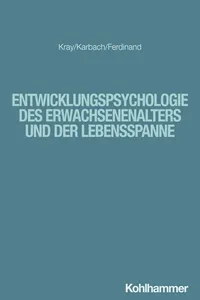 Entwicklungspsychologie des Erwachsenenalters und der Lebensspanne_cover