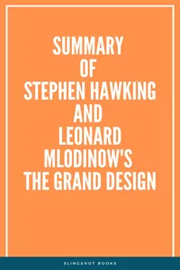 Summary of Stephen Hawking and Leonard Mlodinow's The Grand Design_cover