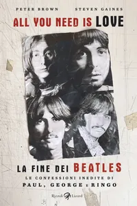 All you need is love. La fine dei Beatles_cover