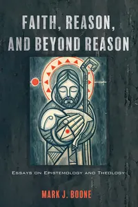 Faith, Reason, and Beyond Reason_cover