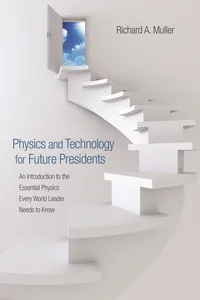 Physics and Technology for Future Presidents_cover