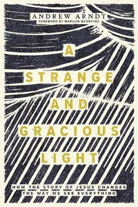 A Strange and Gracious Light_cover
