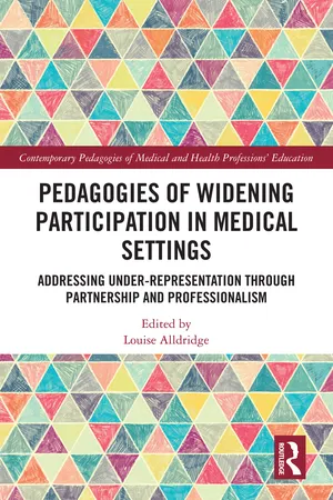 Pedagogies of Widening Participation in Medical Settings